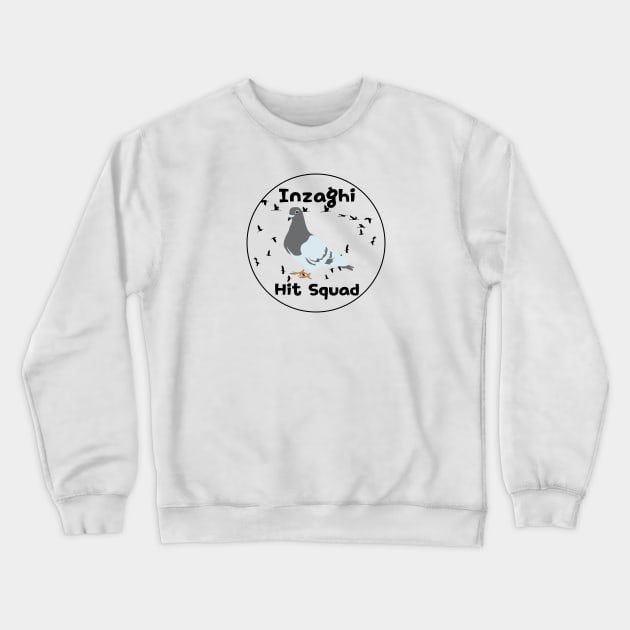 Inzaghi Hit Squad Crewneck Sweatshirt by ShopgirlNY